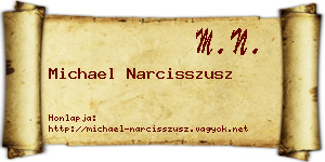 Michael Narcisszusz névjegykártya